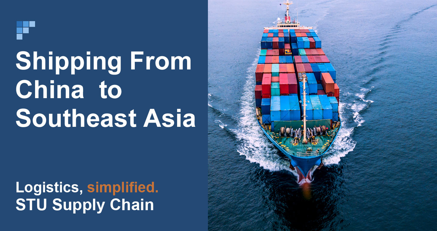 Sea Shipping from China to Southeast Asia by FCL/LCL Shipment